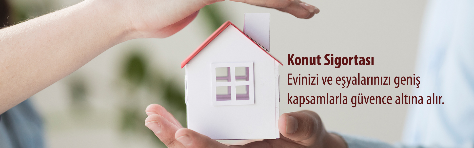Konut Sigortası